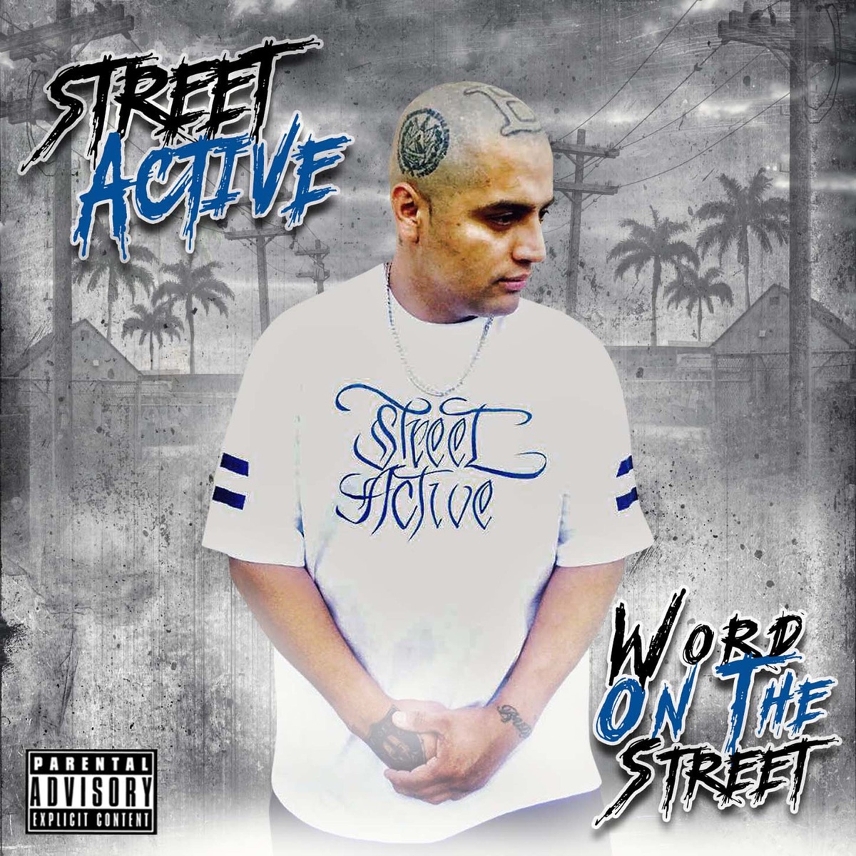 Word on the Street by Street Active album cover