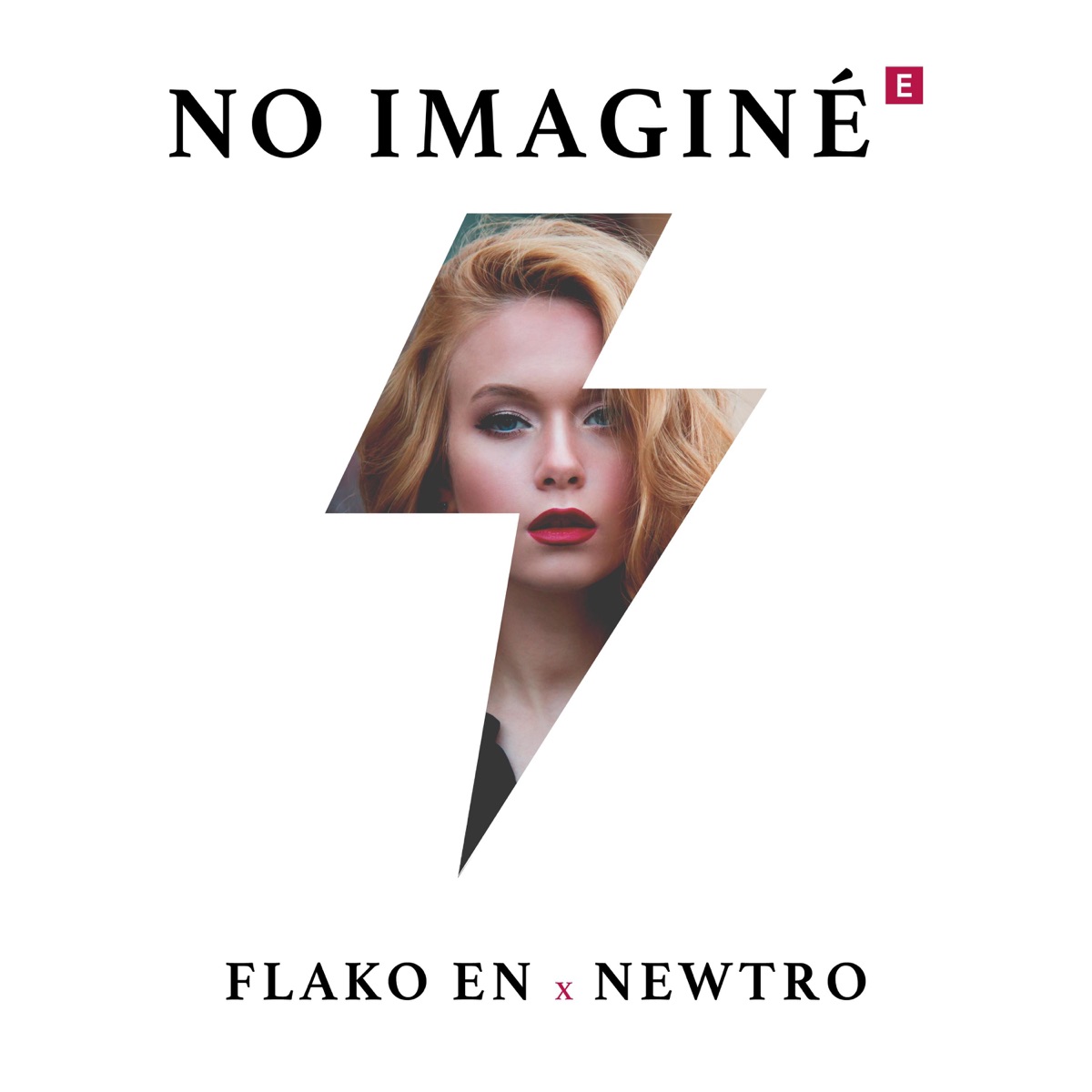 No Imaginé - Single by Flako EN & Newtro album cover