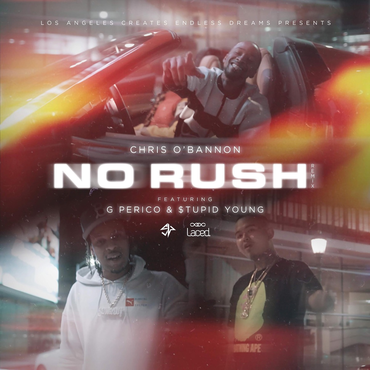 No Rush Remix (feat. G Perico & $tupid Young) - Single by Chris obannon album cover