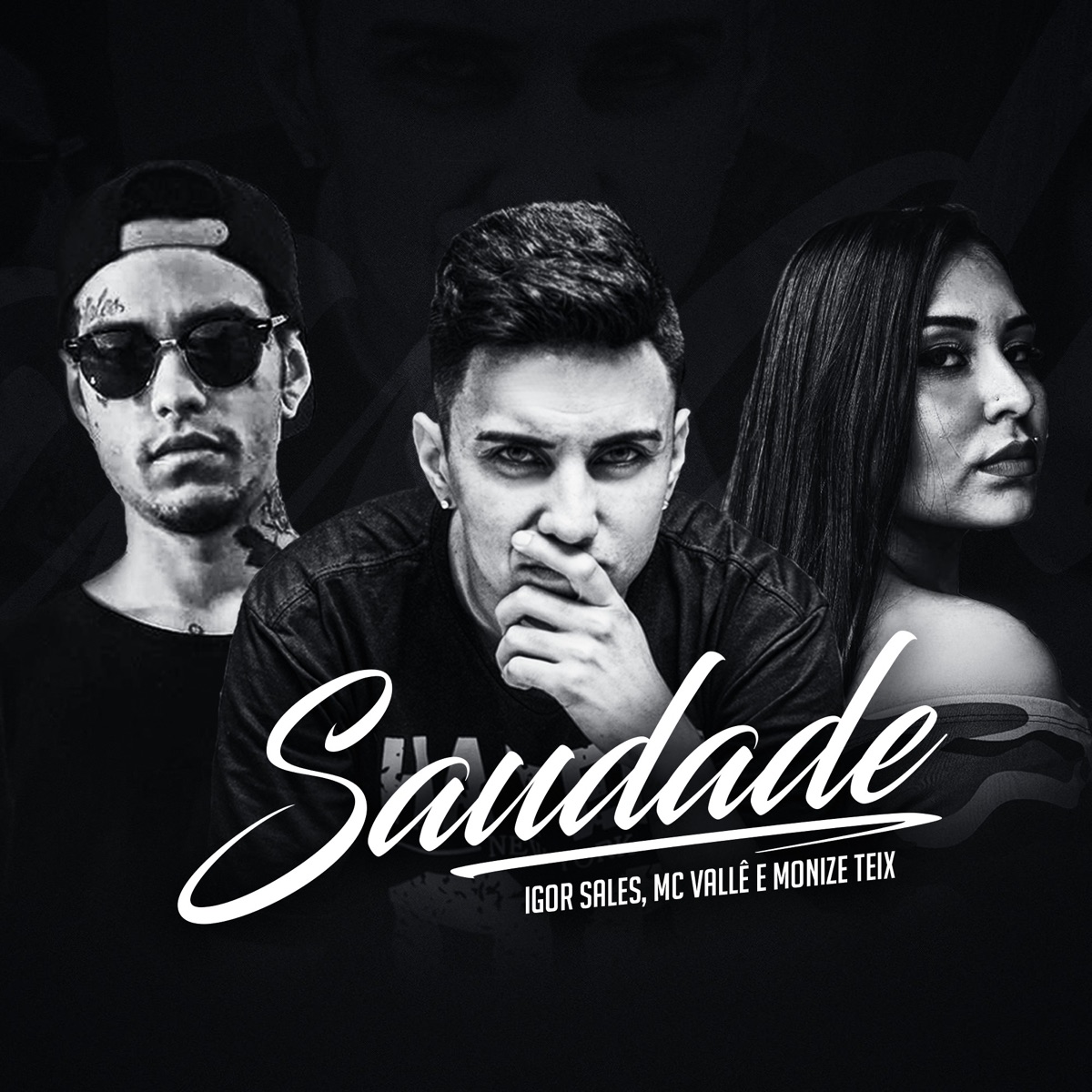 Saudade - Single by Igor Sales, MC Valle & Monize Teix album cover