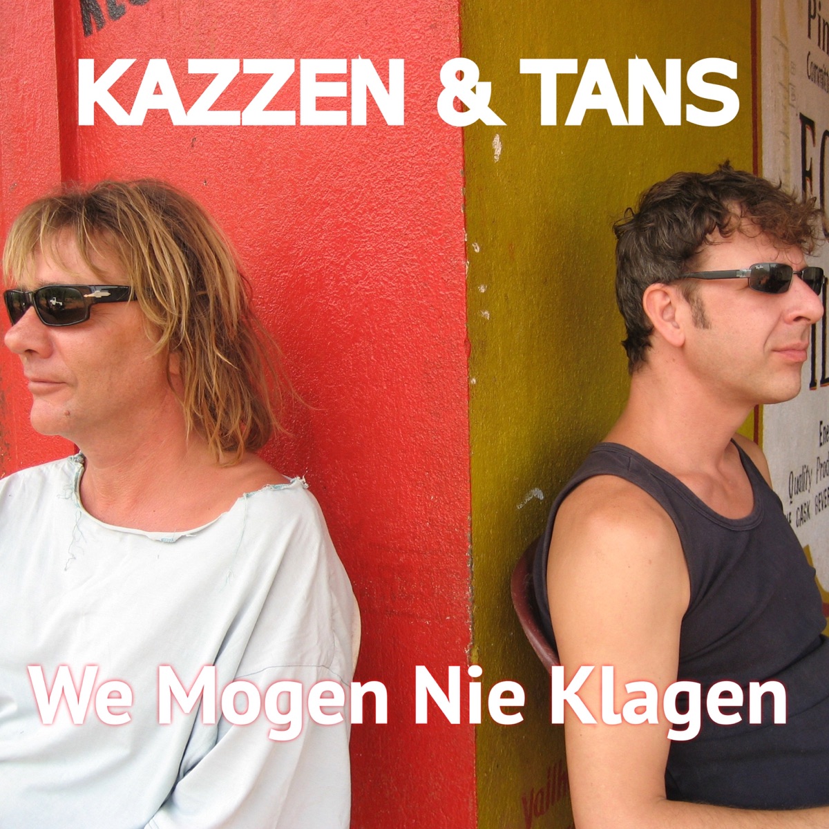 We Mogen Nie Klagen - Single by Kazzen & TANS album cover