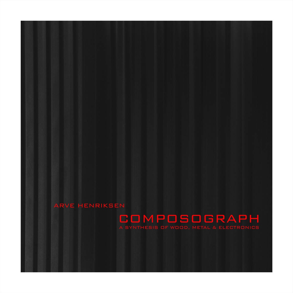 Composograph by Arve Henriksen, Nils Økland, Svante Henryson, Gjermund Larsen, Mats Eilertsen & Audun Kleive album cover