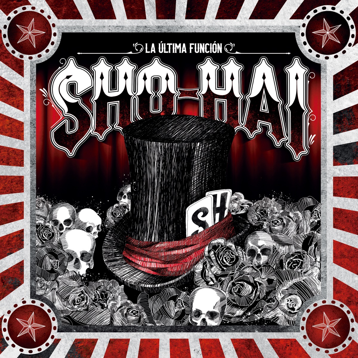 La Última Función by Sho-Hai album cover