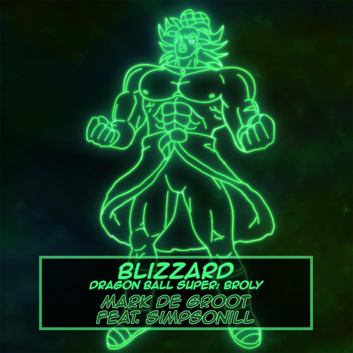 Blizzard (Dragon Ball Super Broly) - Single by Mark De Groot album cover