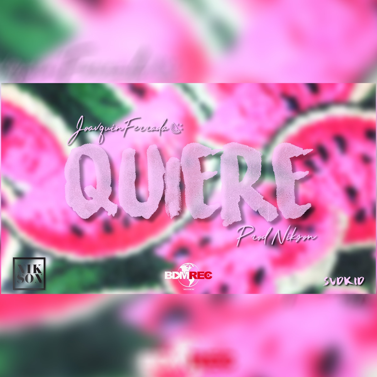 Quiere - Single by JovquinFerrada album cover