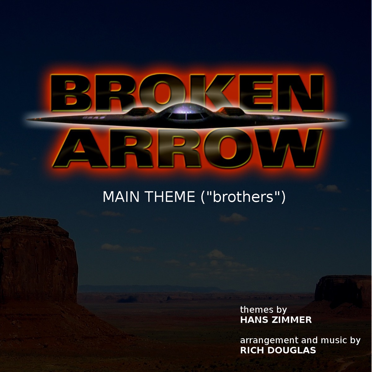 Main Theme / Brothers (From "Broken Arrow") - Single by Rich Douglas album cover