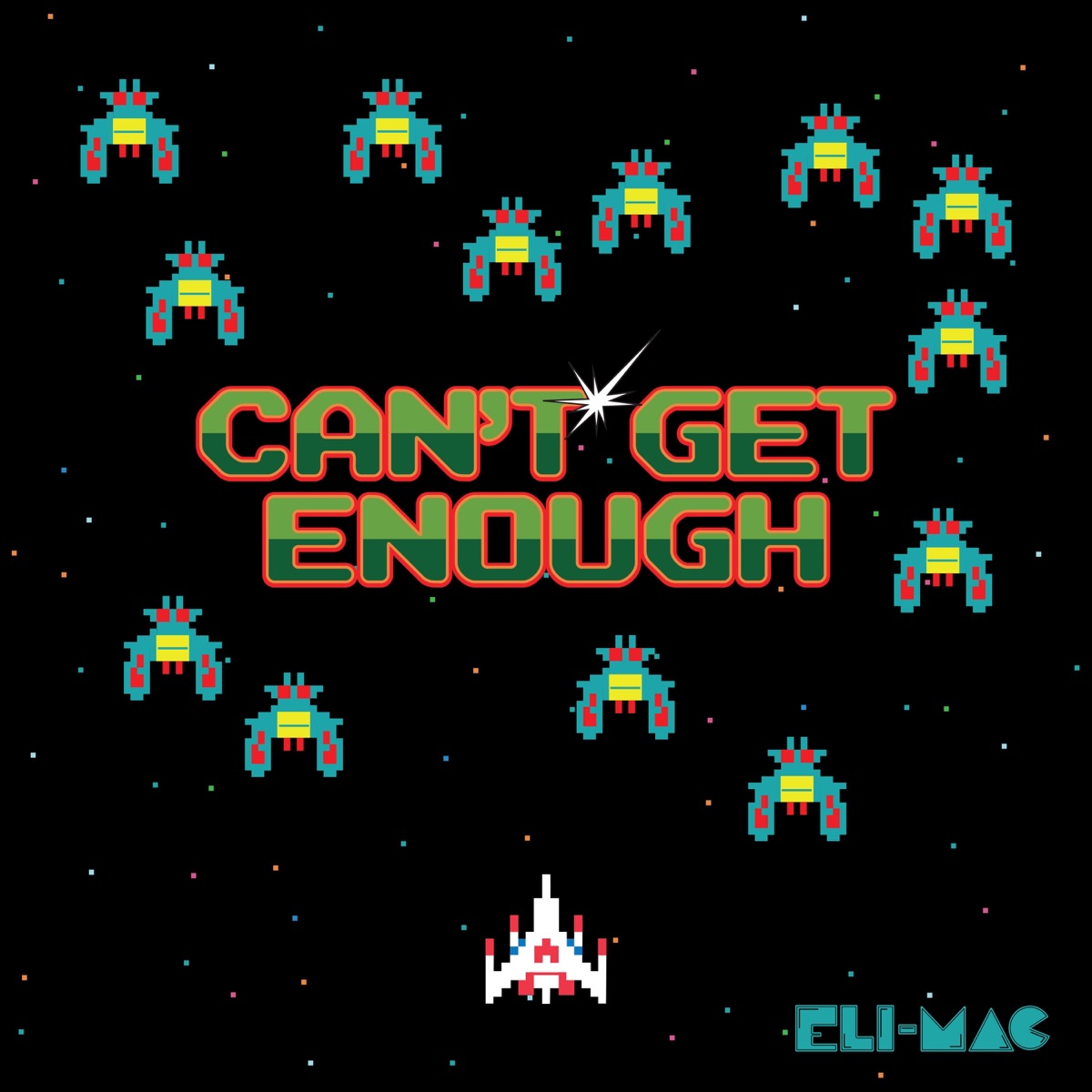 Can't Get Enough - Single by Eli-Mac album cover