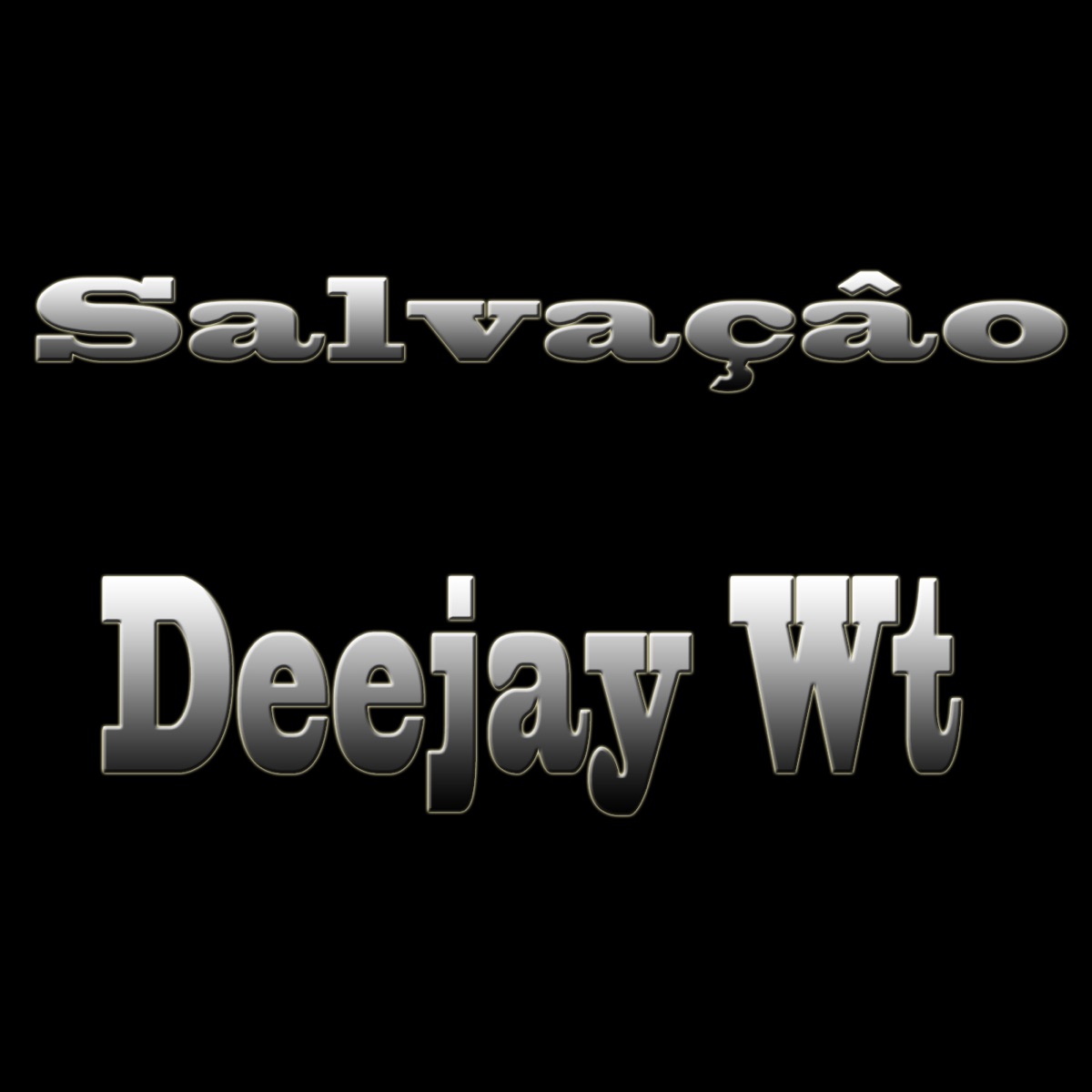Salvação (feat. Egipto Rap) - Single by Deejay Wt album cover