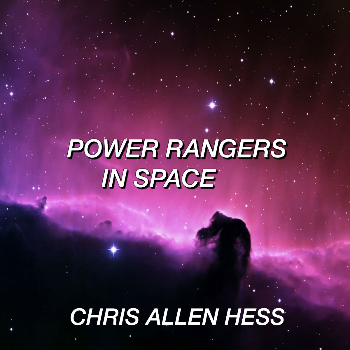 Power Rangers in Space - Single by Chris Allen Hess album cover