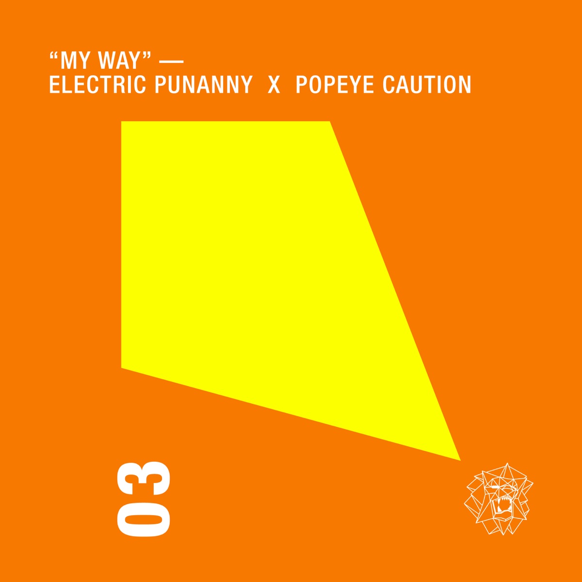 My Way (feat. Popeye Caution) - Single by Electric Punanny album cover