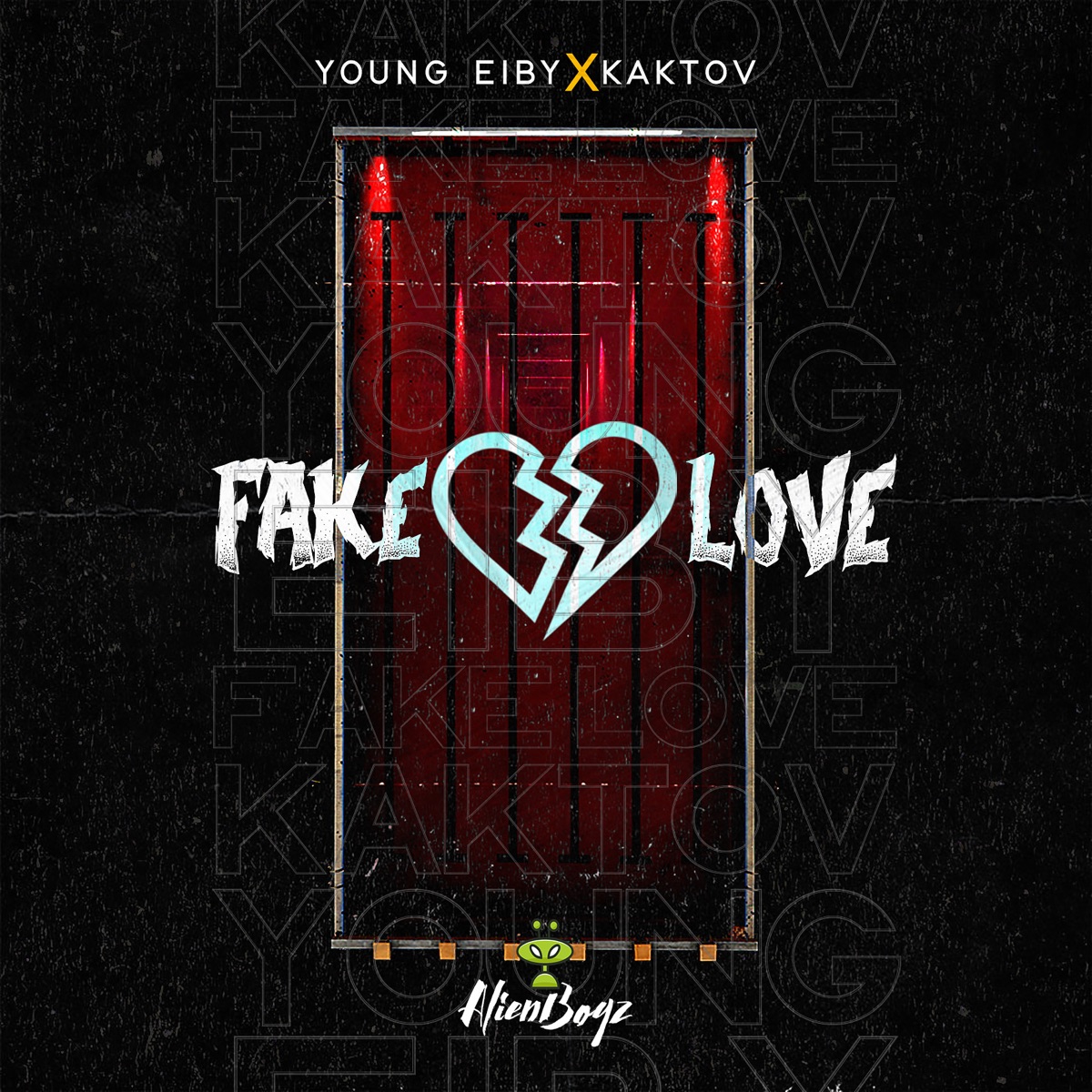 Fake Love - Single by Young Eiby & Kaktov album cover