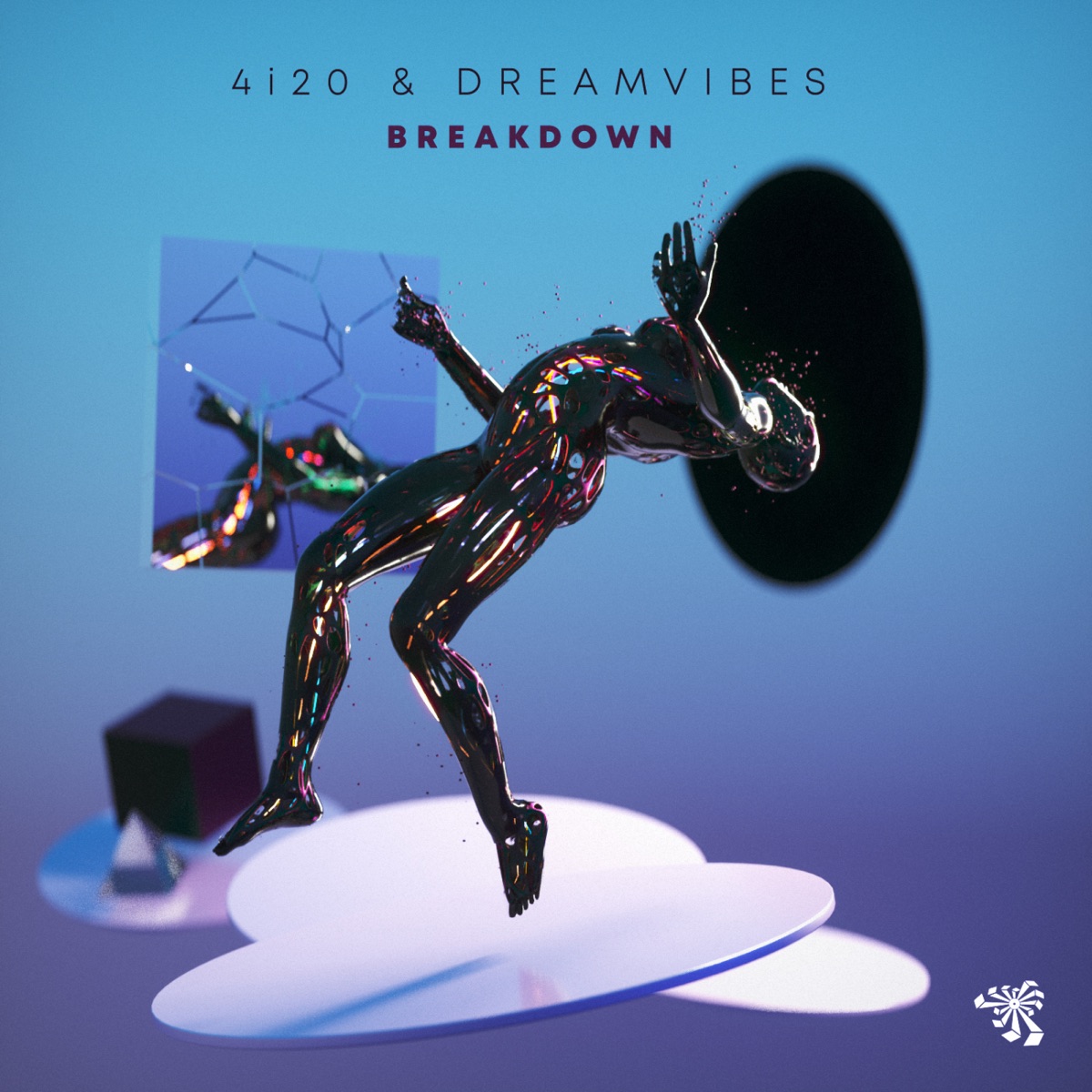 Breakdown - Single by 4i20 & DreamVibes! album cover