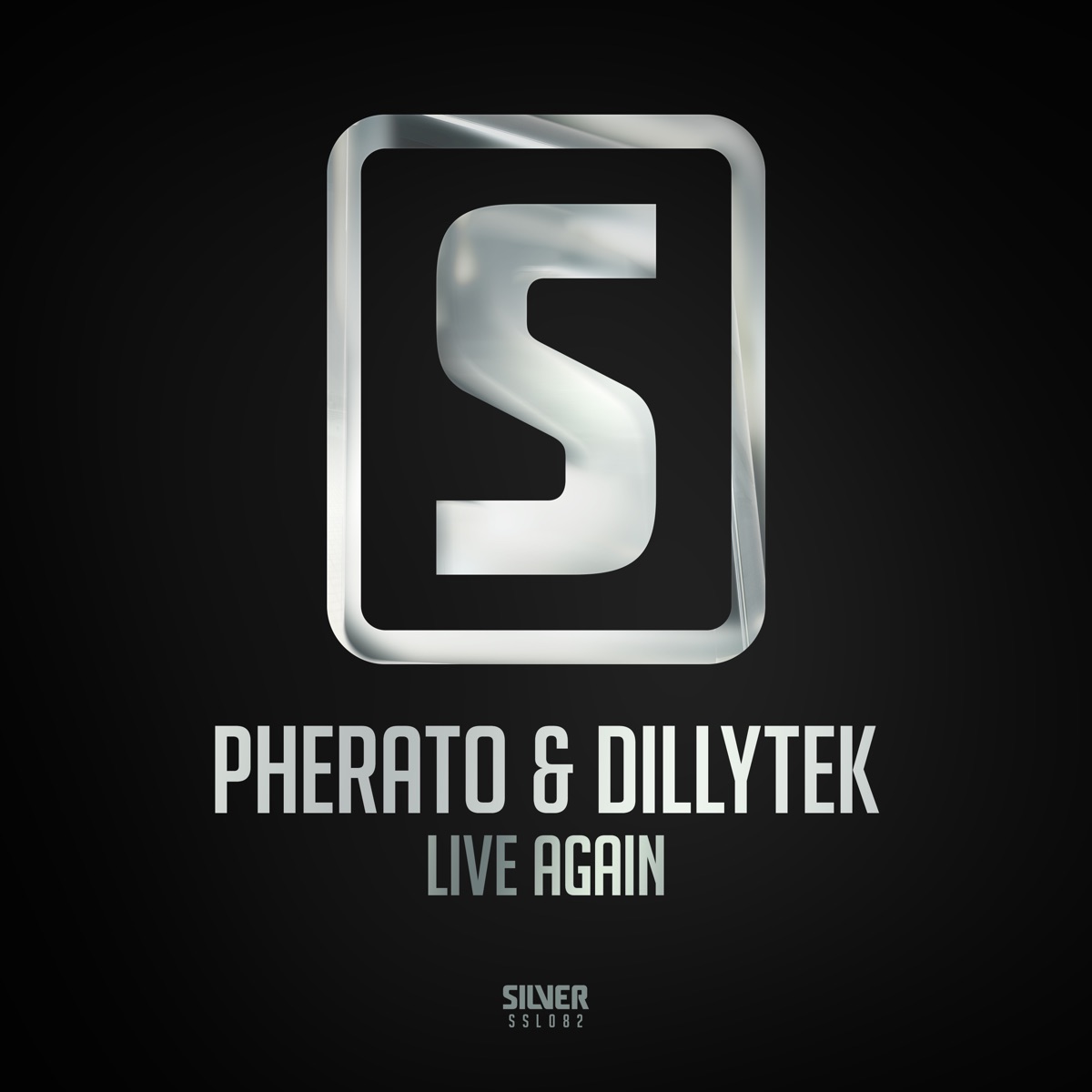 Live Again - Single by Pherato & Dillytek album cover