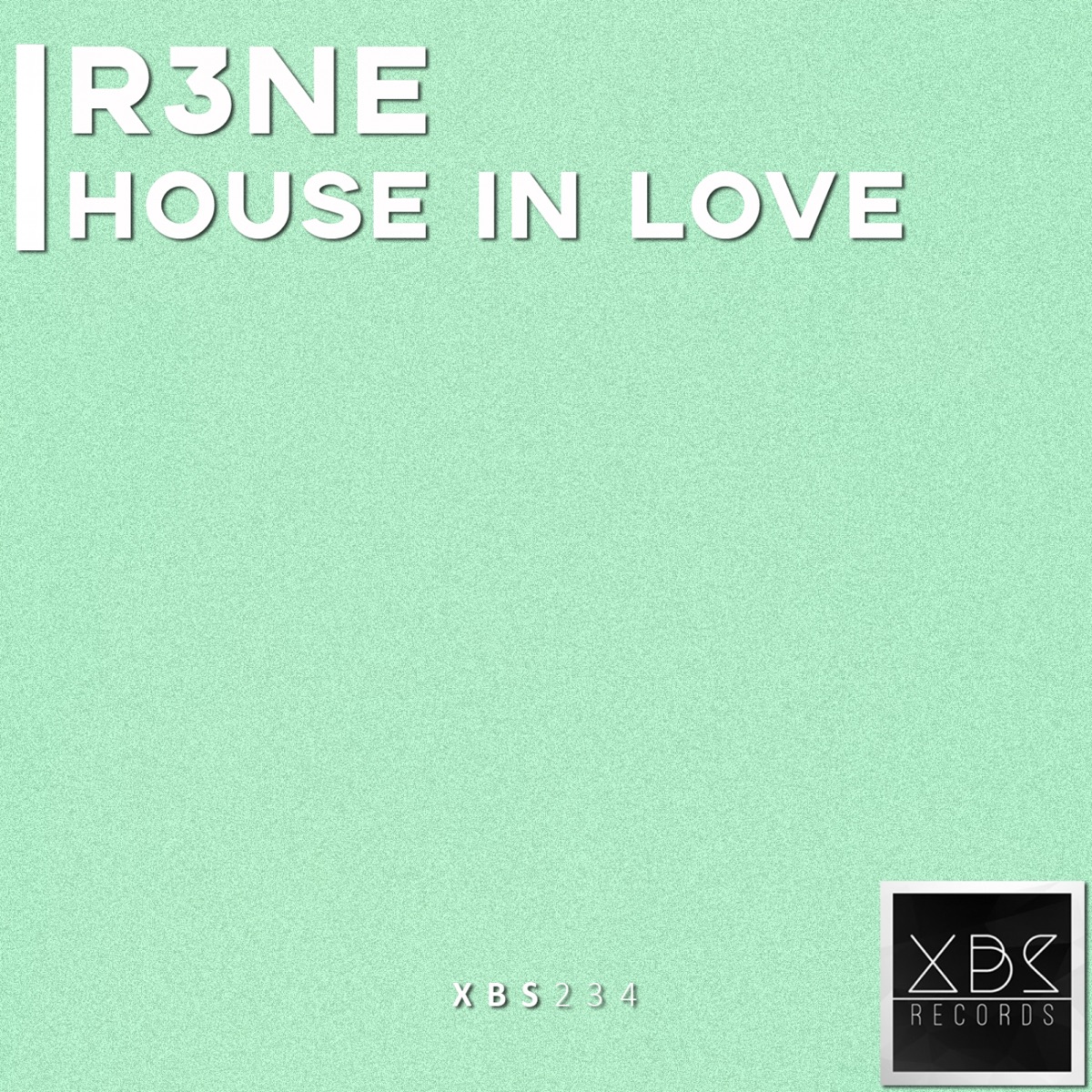 House in Love - Single by R3ne album cover
