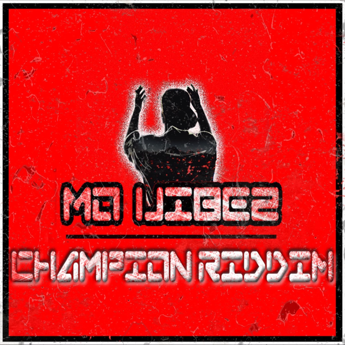 Champion Riddim by Mo Vibez album cover