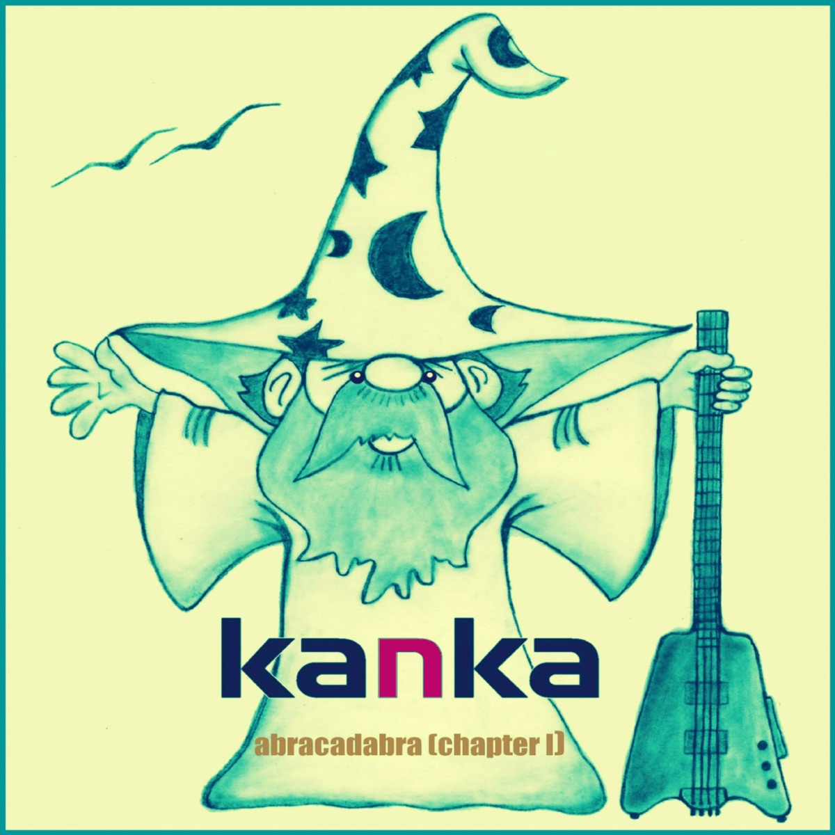 Abracadabra (Chapter 1) by Kanka album cover