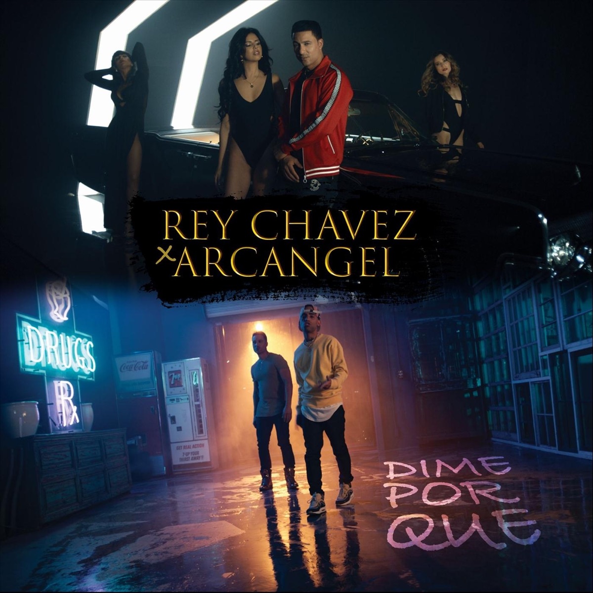 Dime por Que (feat. Arcangel) - Single by Rey Chavez album cover