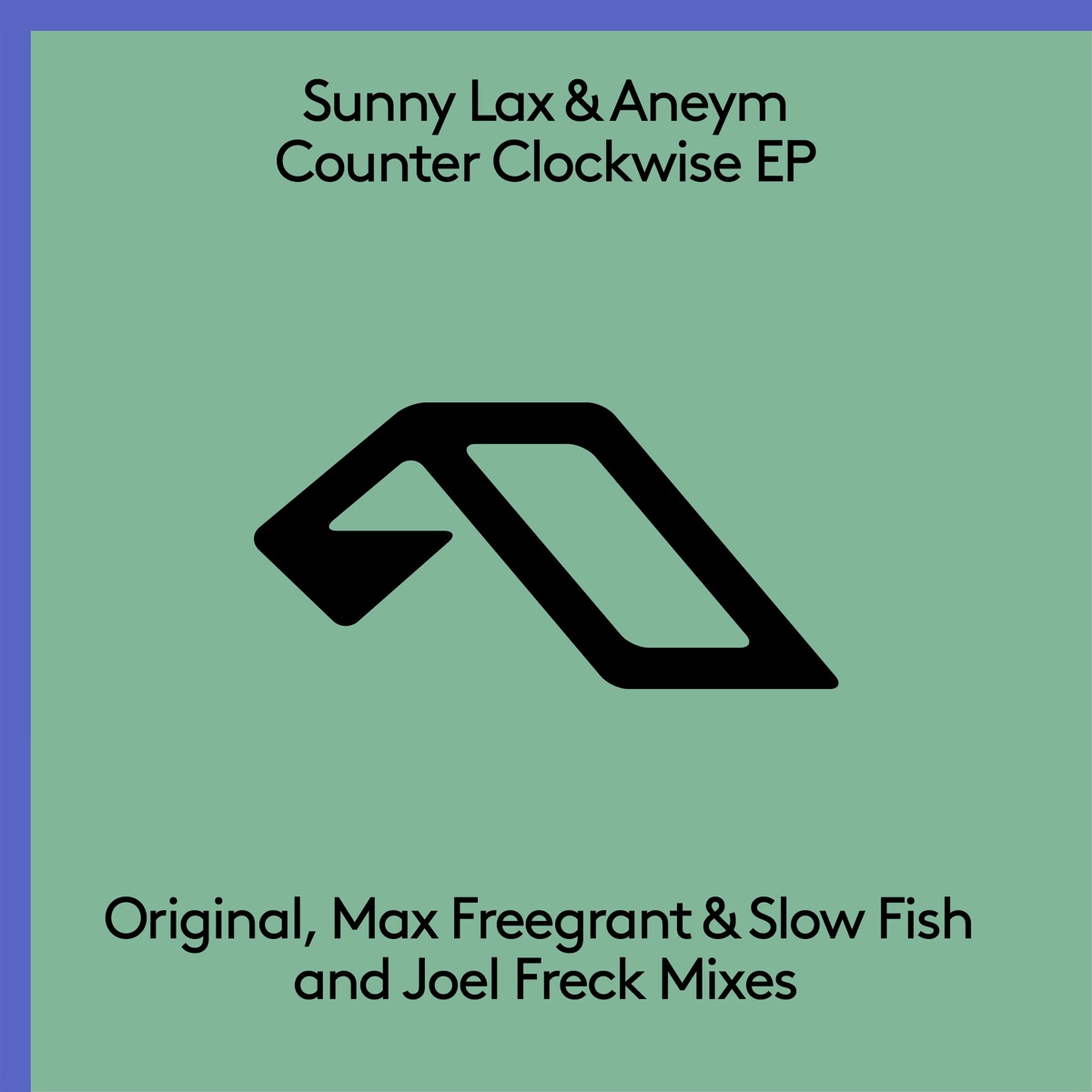 Counter Clockwise - EP by Sunny Lax & Aneym album cover