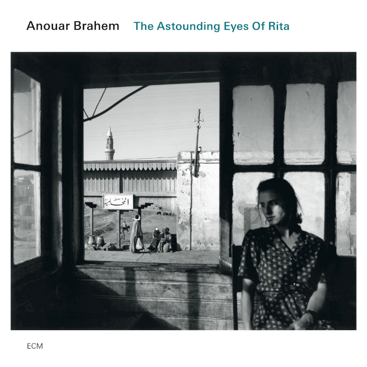 The Astounding Eyes of Rita by Anouar Brahem album cover
