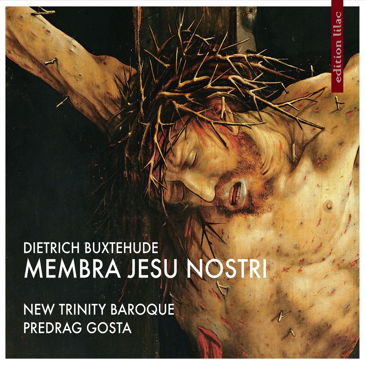 Buxtehude: Membra Jesu Nostri by New Trinity Baroque & Predrag Gosta album cover