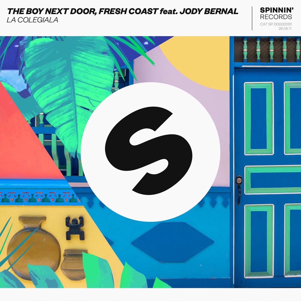 La Colegiala (feat. Jody Bernal) - Single by The Boy Next Door & Fresh Coast album cover