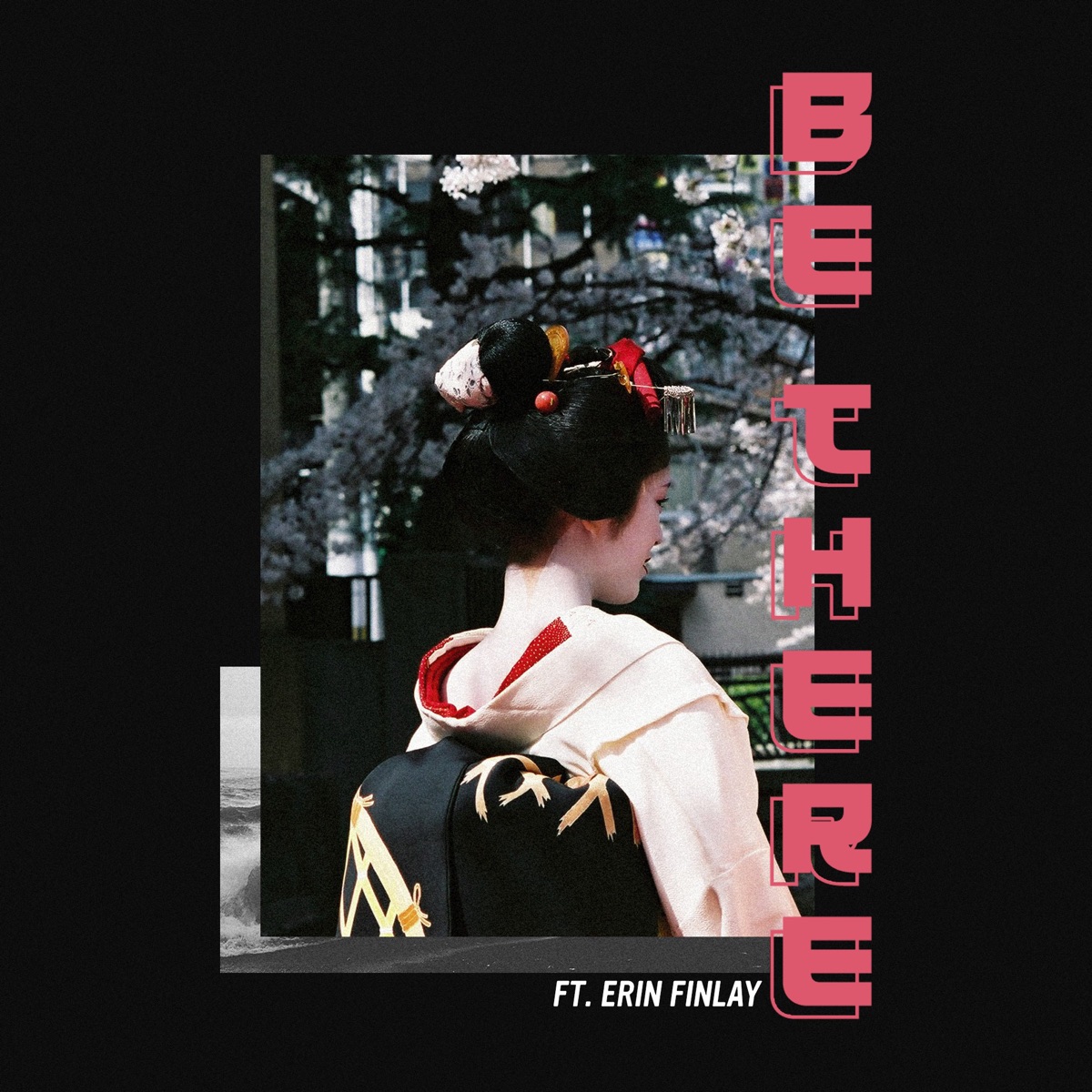 Be There (feat. Erin Finlay) - Single by WILDLYF album cover