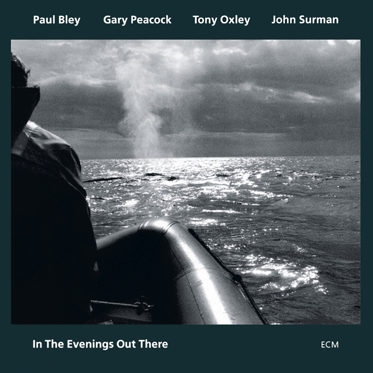 In the Evenings Out There by Paul Bley, Gary Peacock & John Surman album cover