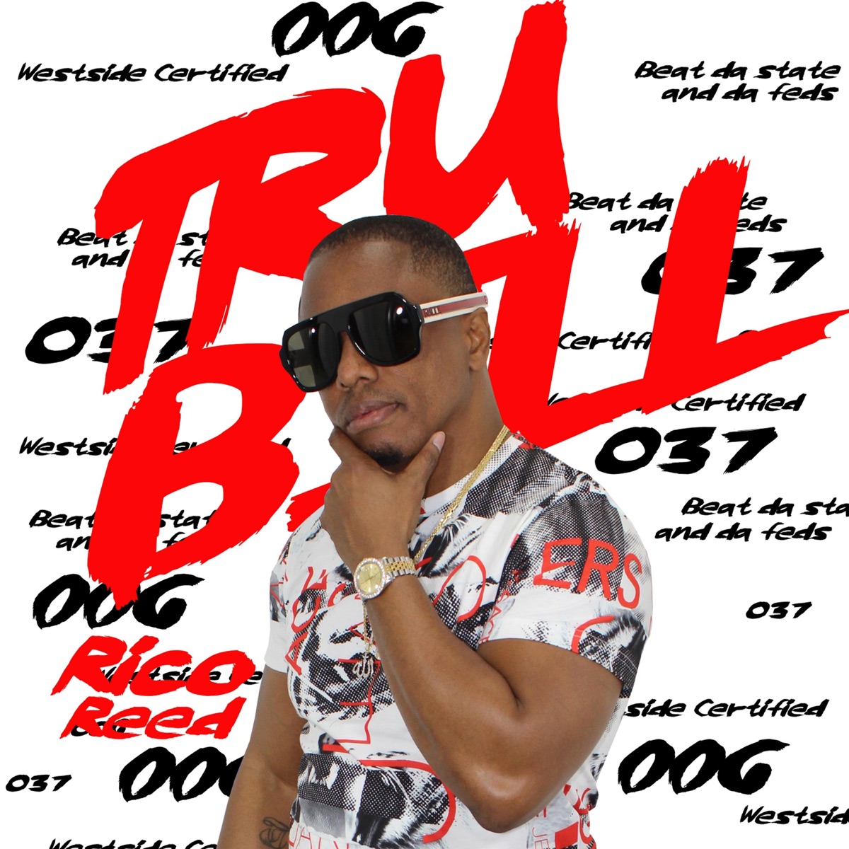 Tru Bill by Rico Reed album cover