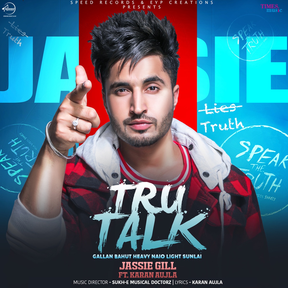 Tru Talk (feat. Karan Aujla) - Single by Jassie Gill album cover