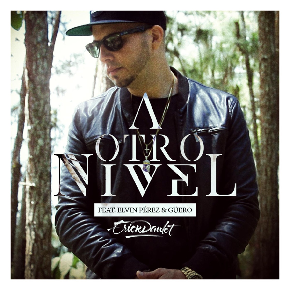 A Otro Nivel (feat. Elvin Perez & Guero) - Single by Erick Daulet album cover