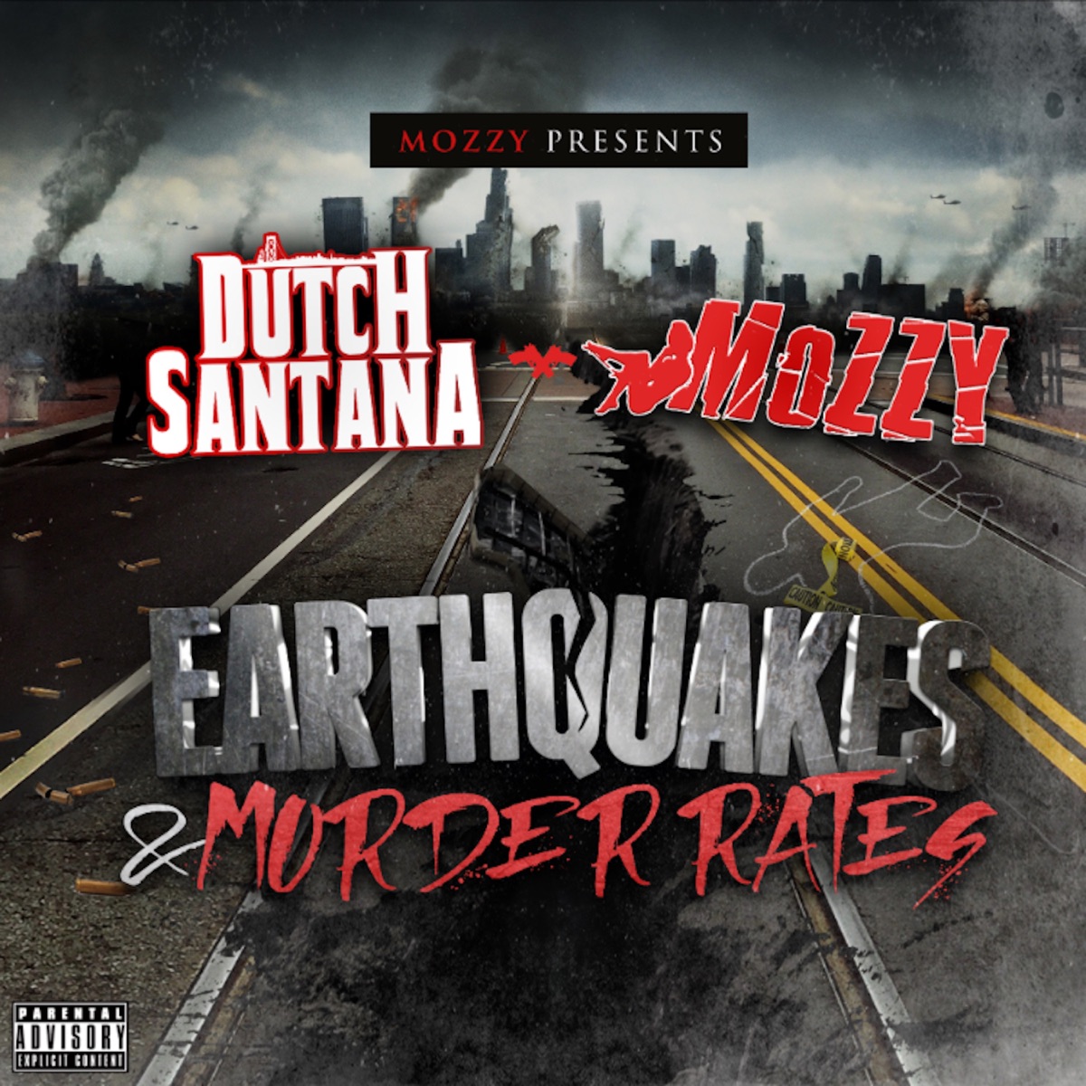 Earthquakes & Murder Rates by Mozzy & Dutch Santana album cover artwork