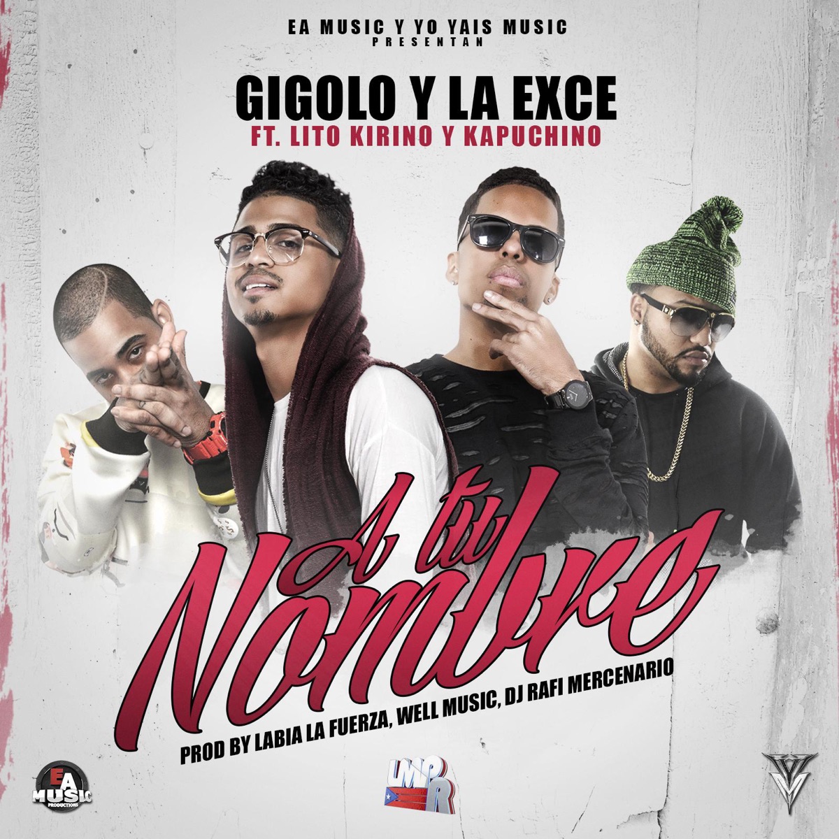 A Tu Nombre (feat. Lito Kirino & Kapuchino) - Single by Gigolo & La Exce album cover