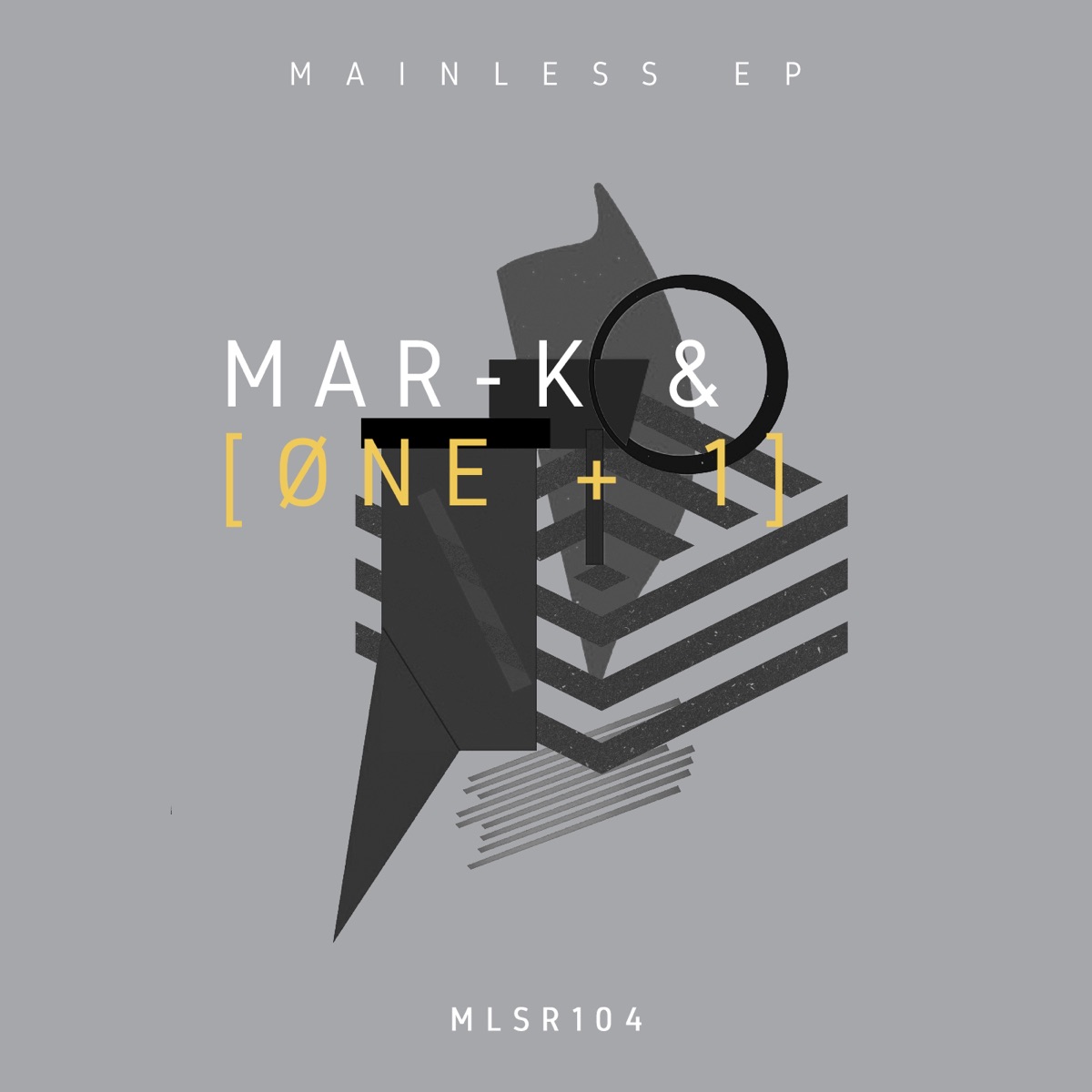 Mainless EP by MAR-K & [ one + 1 ] album cover