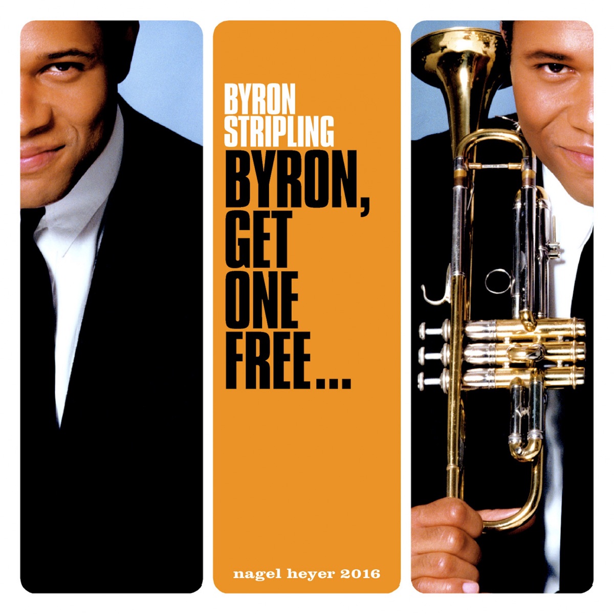 Byron, Get One Free... (feat. Wycliffe Gordon, Frank Wess & Bill Charlap) by Byron Stripling album cover