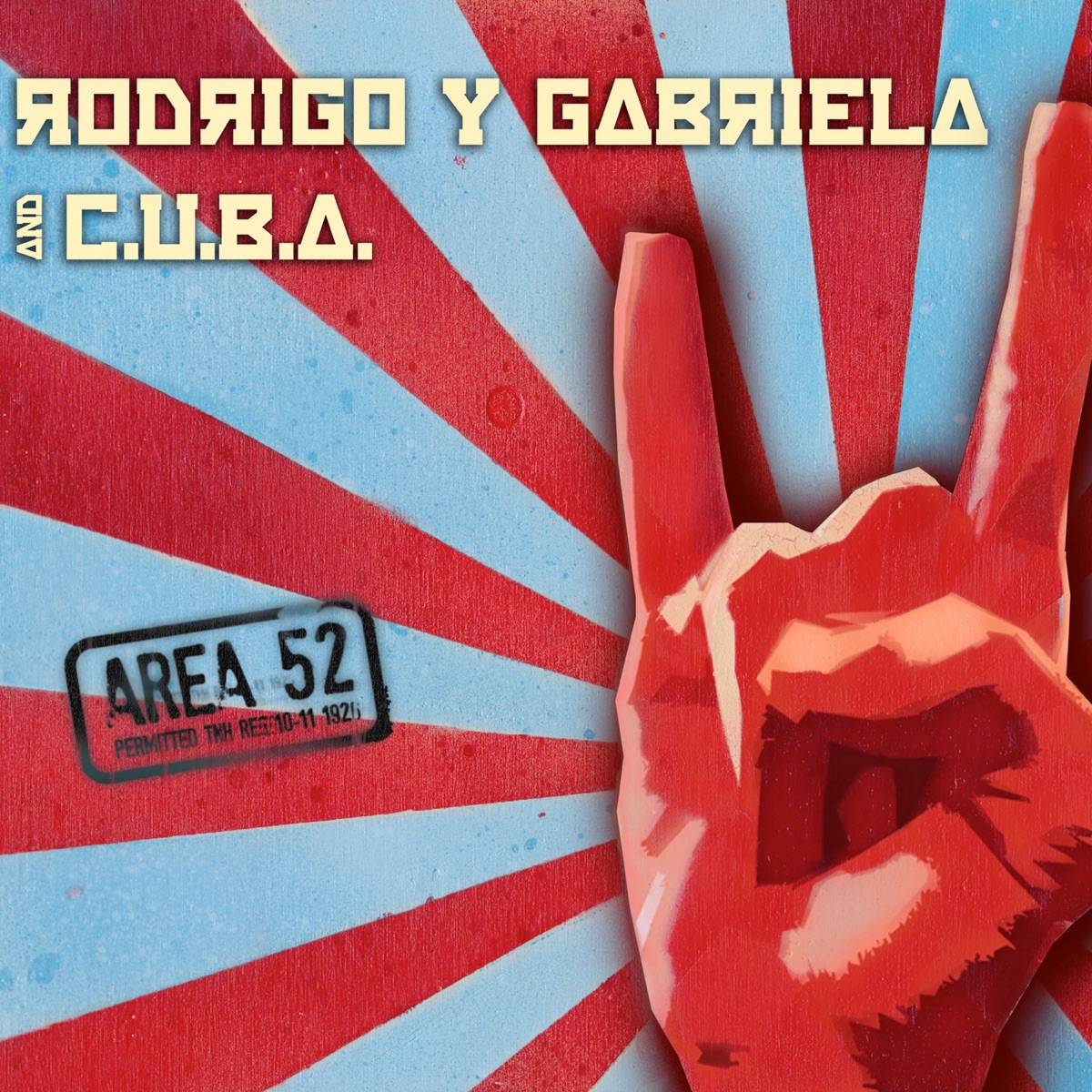 Area 52 by Rodrigo y Gabriela & C.U.B.A. album cover