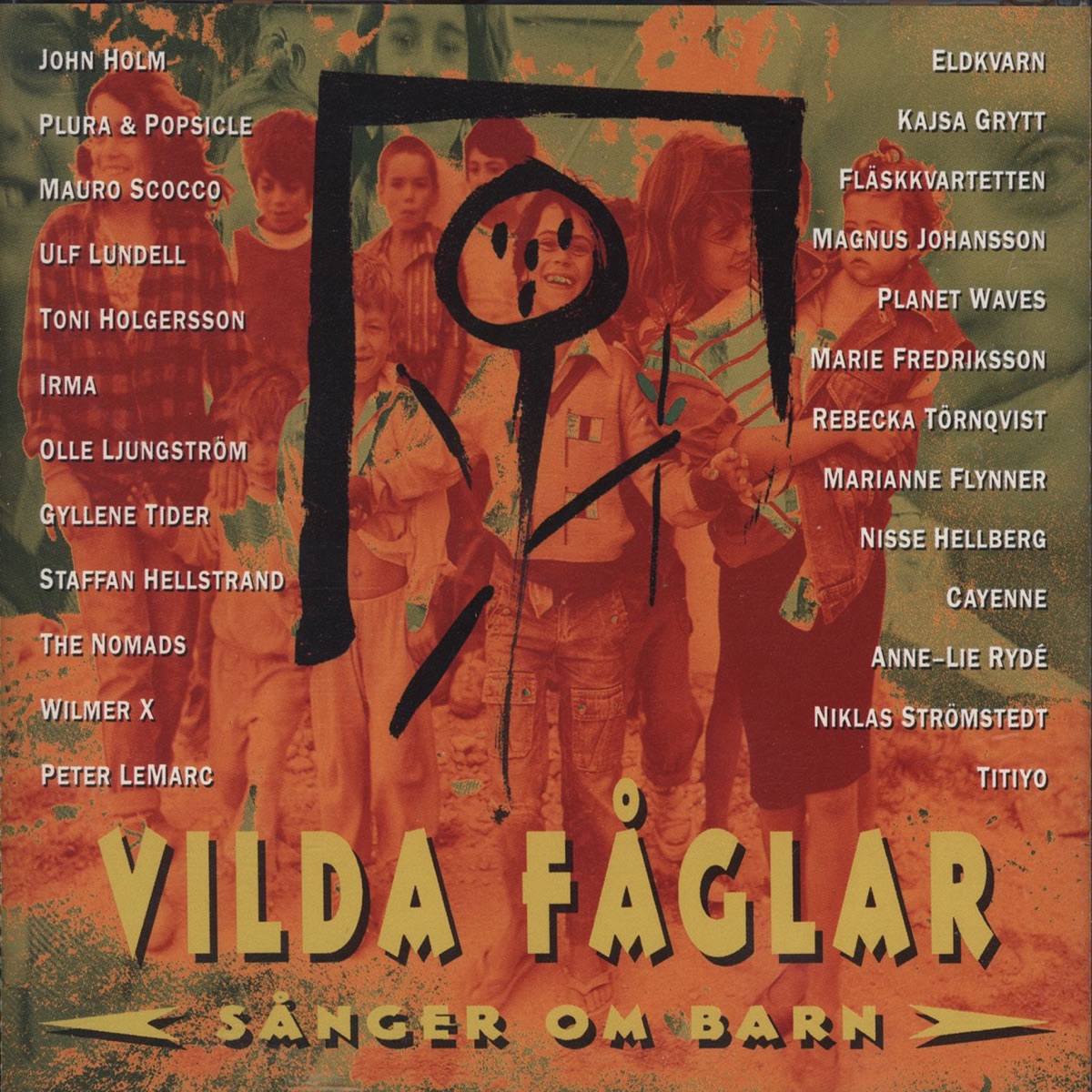 Vilda fåglar - Sånger om barn by Blandade Artister album cover
