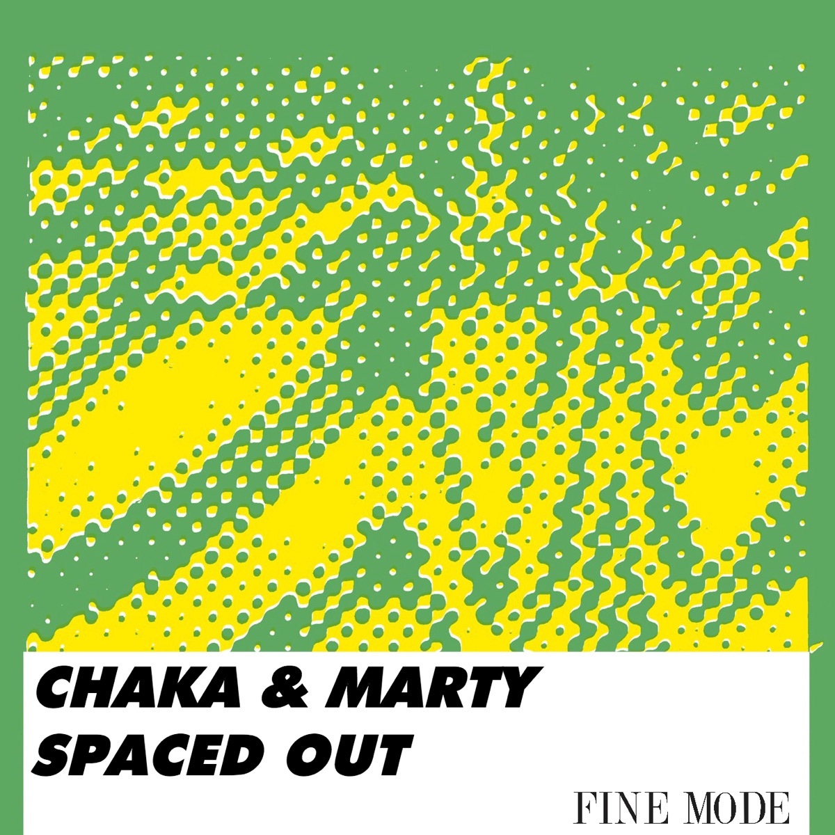 Spaced Out - Single by Chaka & Marty album cover