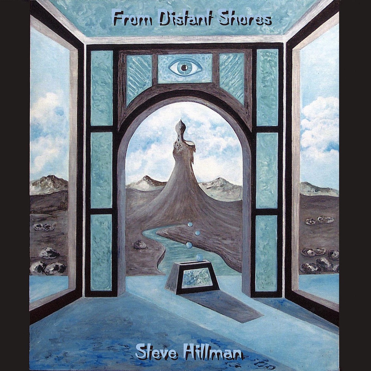 From Distant Shores by Steve Hillman album cover