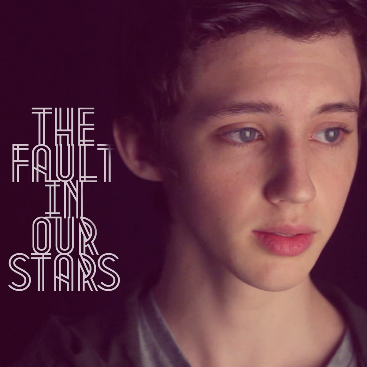 The Fault in Our Stars - Single by Troye Sivan album cover