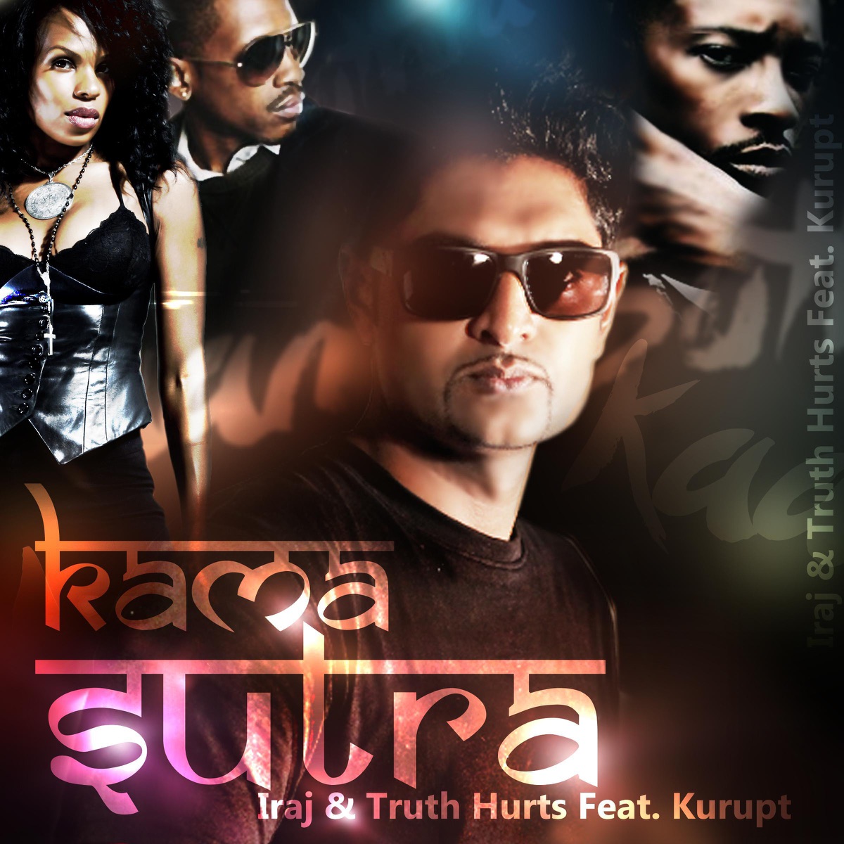 Kama Sutra (feat. Kurupt & Kona) - Single by Iraj & Truth Hurts album cover