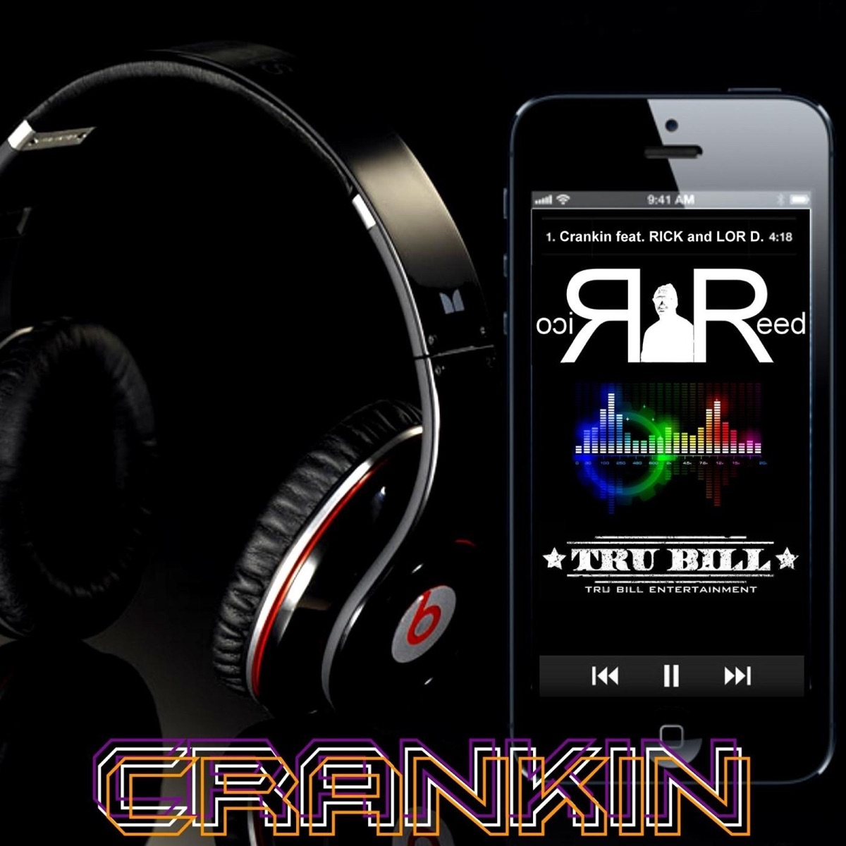 Crankin - Single by Rico Reed album cover