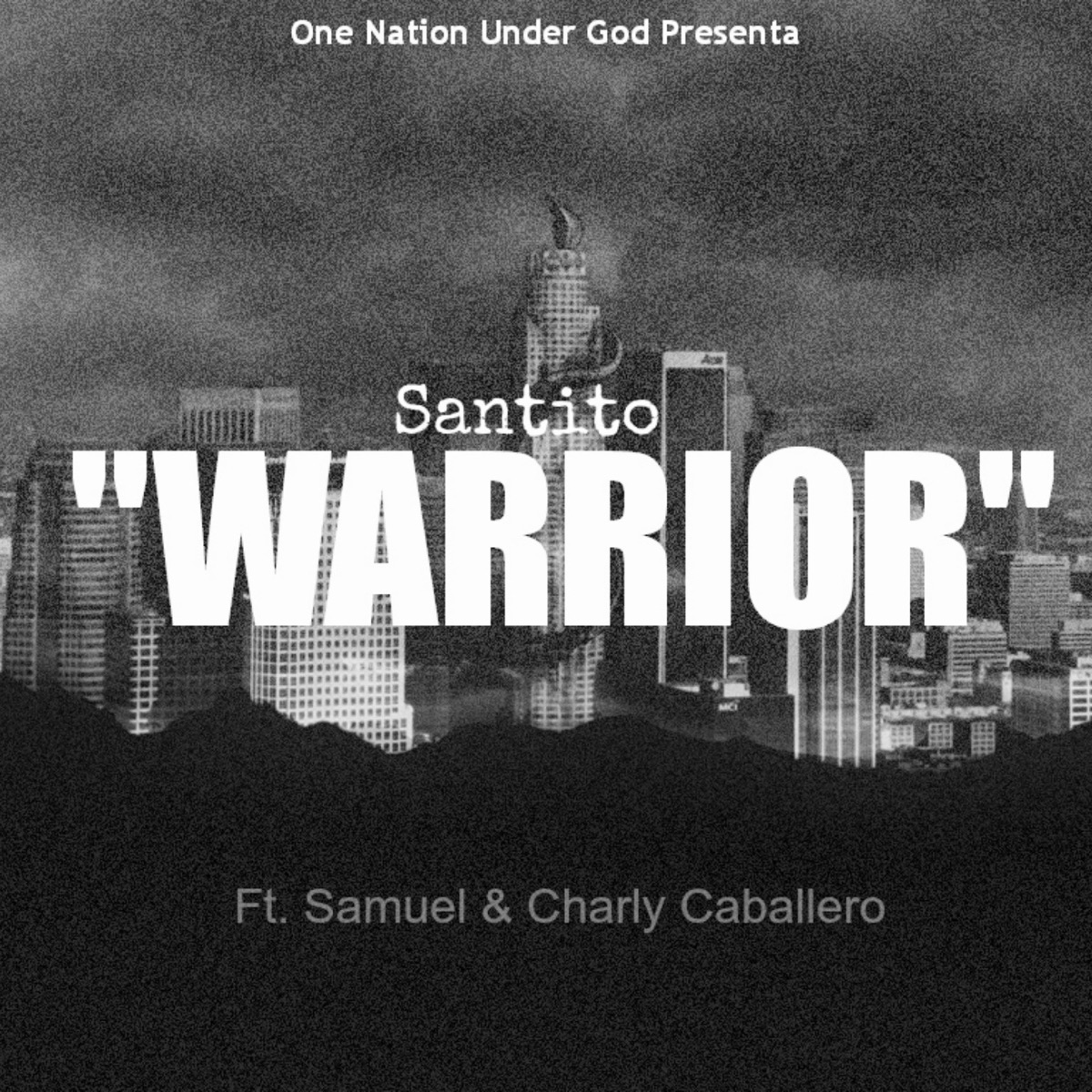 Warrior (feat. Samuel & Charly Caballero) - Single by Santito album cover