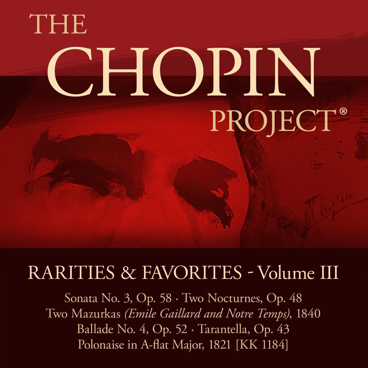 Chopin Project: Rarities & Favorites, Volume 3 by Arthur Greene, Dmitri Vorobiev & Polina Khatsko album cover