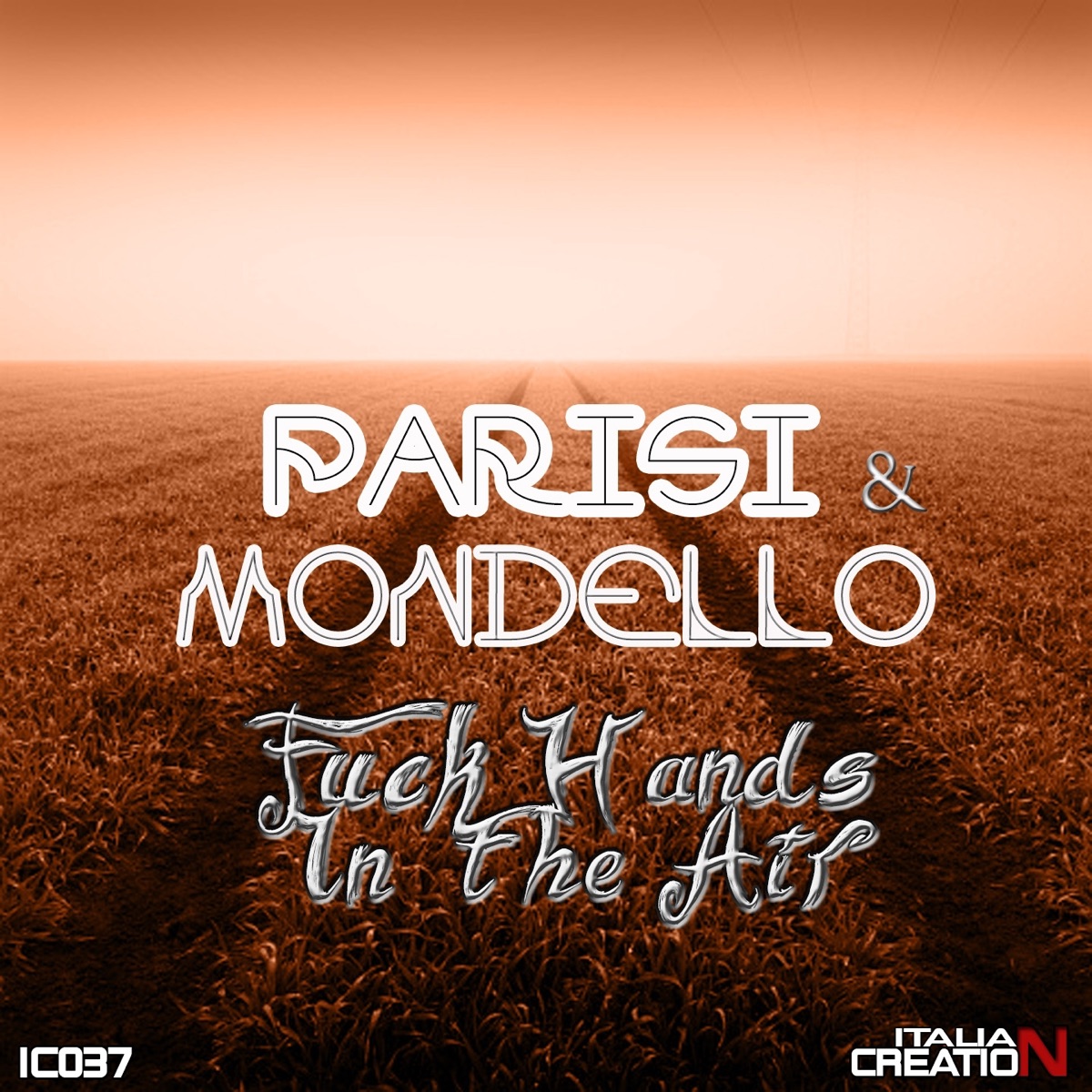 F**k Hands in the Air - Single by Parisi & Mondello album cover