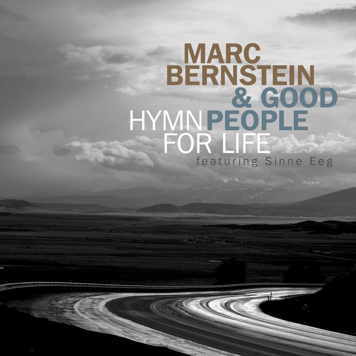Hymn for Life (feat. Sinne Eeg, Jacob Anderskov, Jonas Westergaard & Rakalam Bob Moses) by Marc Bernstein album cover