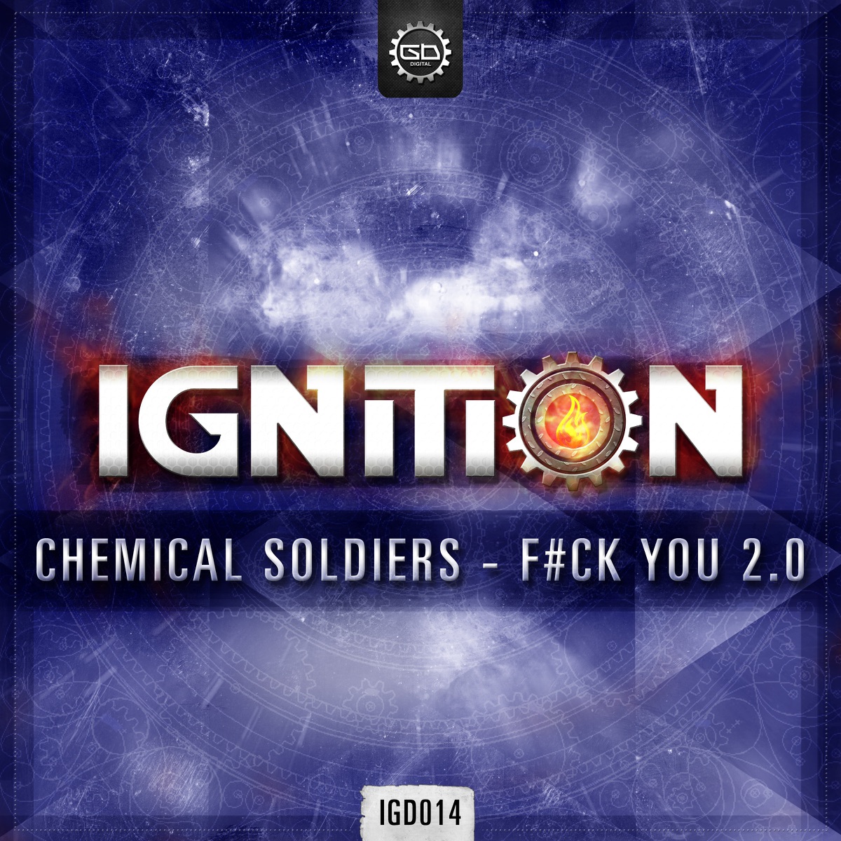 F**k You 2.0 - Single by Chemical Soldiers album cover