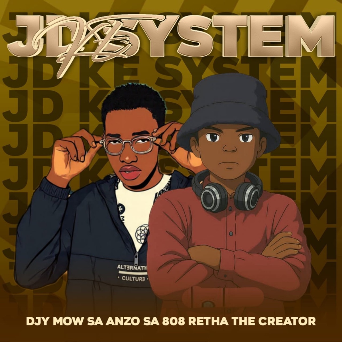 Jd Ke System - Single by Djy Mow Sa, Anzo Sa 808 & Retha The Creator album cover