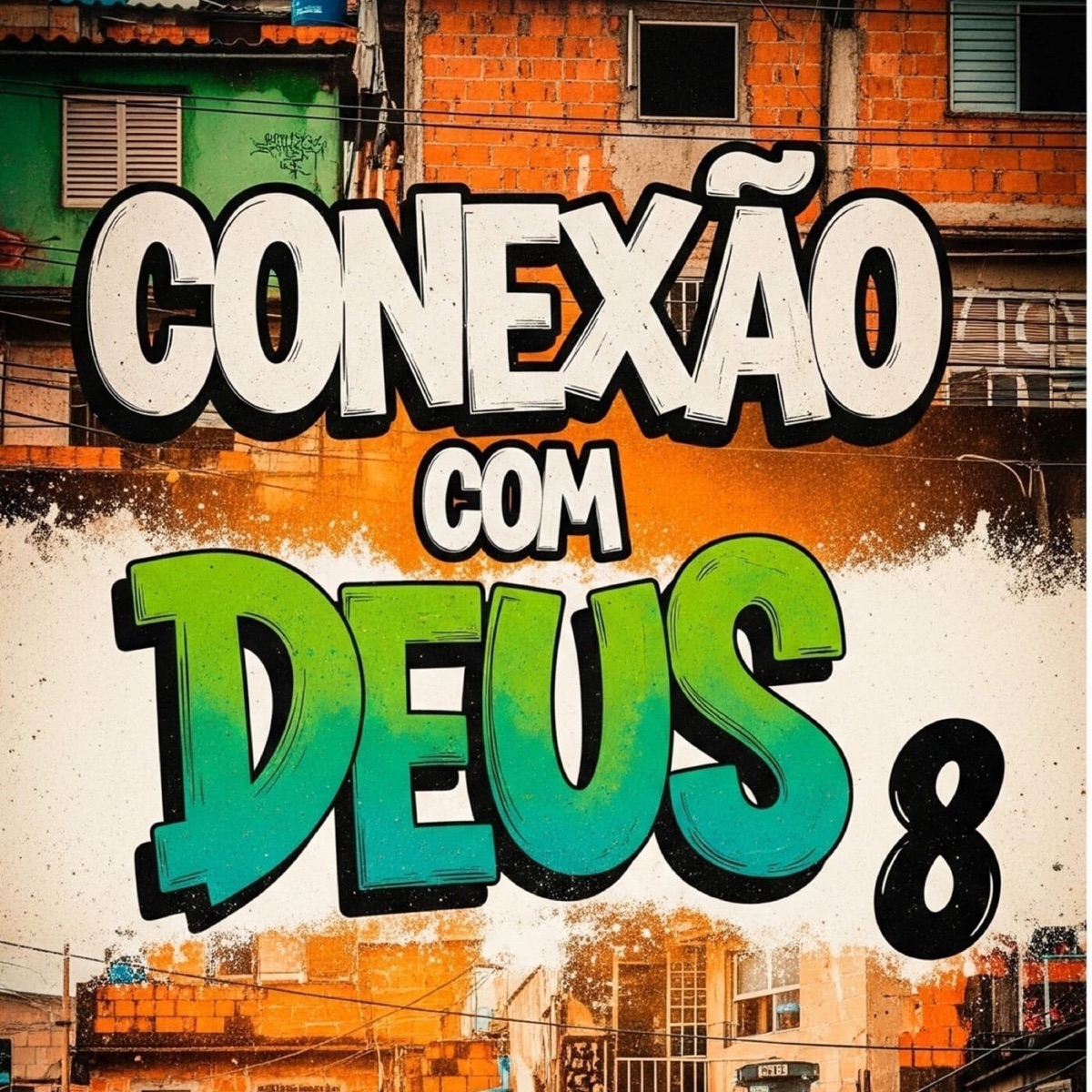 Conexão Com Deus 8 (feat. Mano Galax, Pateta Código 43, Kpadocia, Mano Dimas, Mano Rafa, Cris, Marlaum, Torto Mariote, Semeador, Gabriel Wolf, Rima Rara & Gueg Pr) - EP by Rapper 20conto album cover