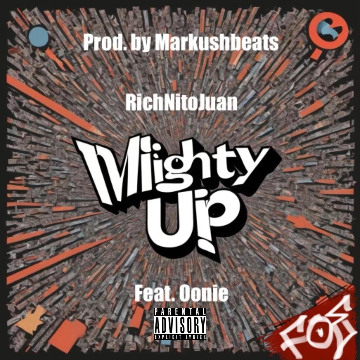 Mighty Up (feat. Oonie) - Single by RichNitoJuan album cover