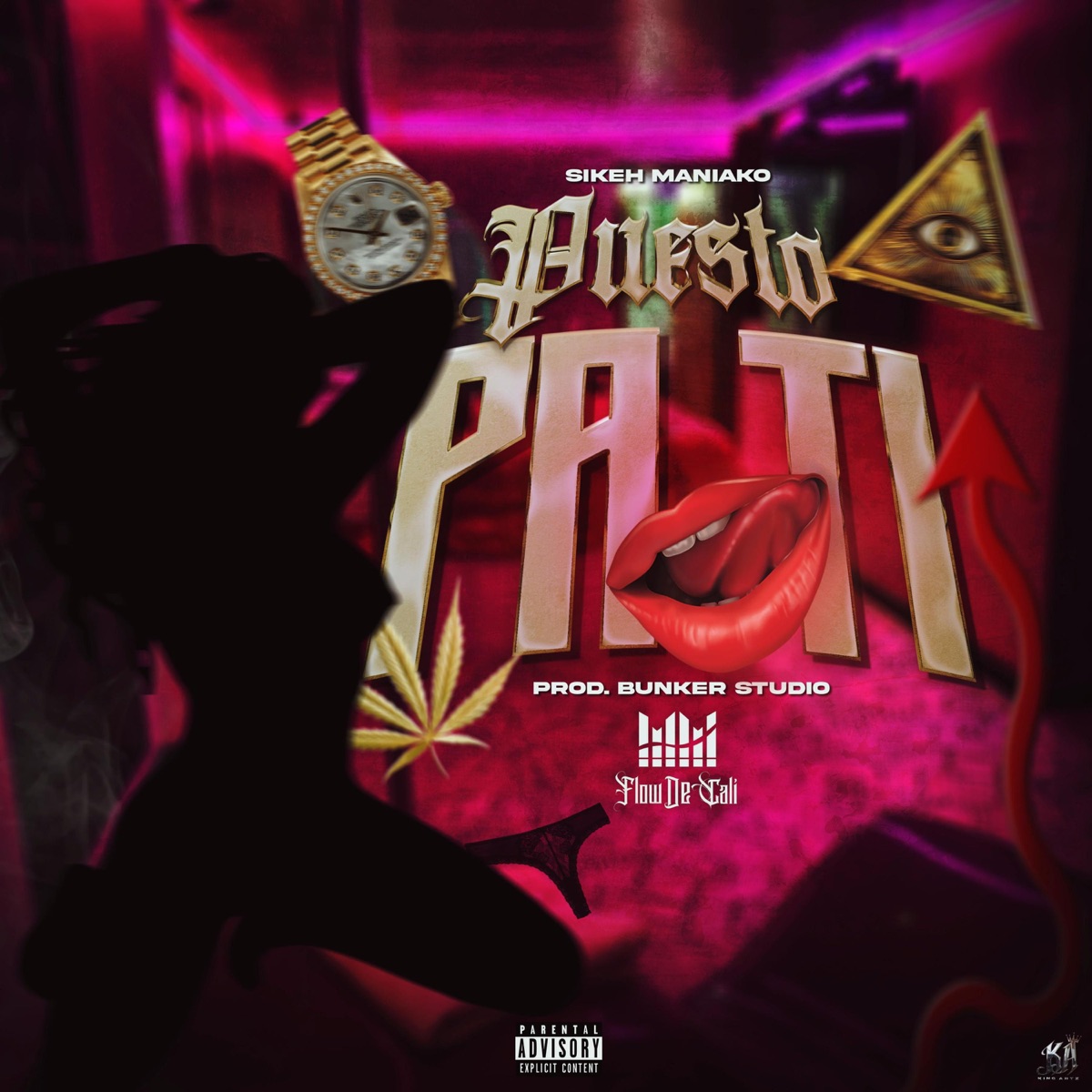 Puesto pa ti - Single by Sikeh Maniako album cover